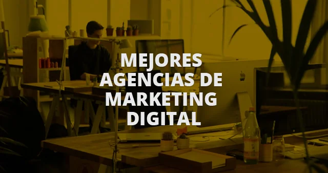 Las mejores Agencias de Marketing Digital en Lima y Latinoamerica