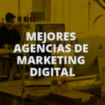 mejores-agencias-de-marketing-digital