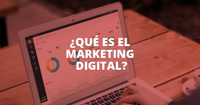 que es marketing digital